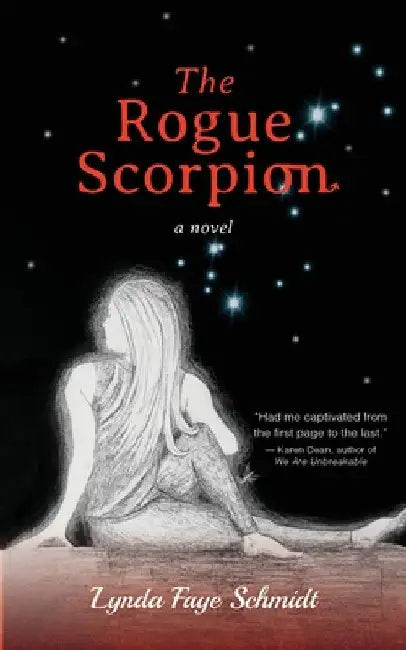 The Rogue Scorpion by Schmidt, Lynda Faye