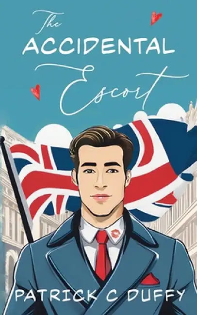 The Accidental Escort by Patrick C. Duffy