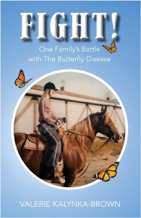 Fight! by Valerie Kalynka-Brown