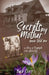 Secrets My Mother Never Told Me by Barb Cross