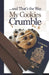 ... and That's the Way My Cookies Crumble by Ellen Waterfield