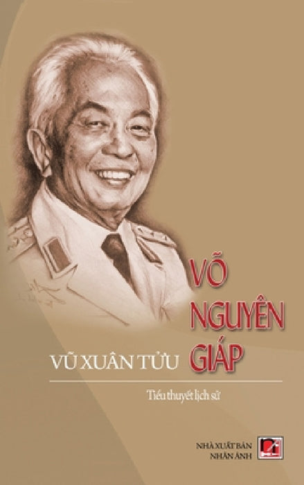 Võ Nguyên Giáp (hard cover) by Xuan Tuu Vu