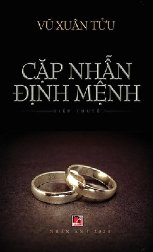 Cặp Nhẫn Định Mệnh (hard cover) by Vu Xuan Tuu