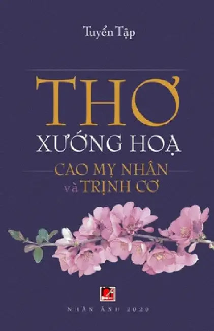 Thơ Xướng Họa (Cao Mỵ Nhân - Trịnh Cơ) by My Nhan Cao