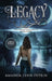 Legacy (Large Print Edition): The Owens Chronicles Book Three by Amanda Lynn Petrin
