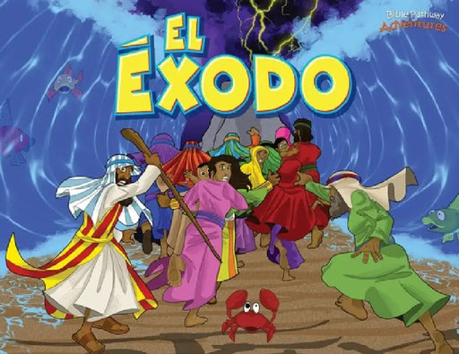 El Éxodo by Bible Pathway Adventures
