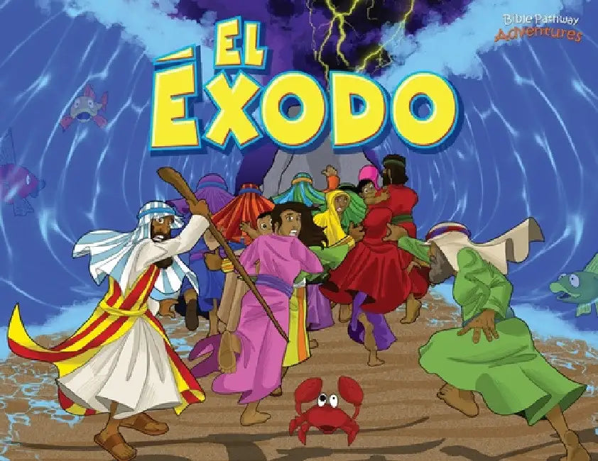 El Éxodo by Bible Pathway Adventures