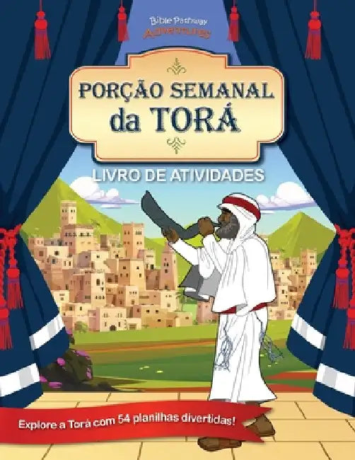 Porção Semanal da Torá - Livro de Atividades by Bible Pathway Adventures