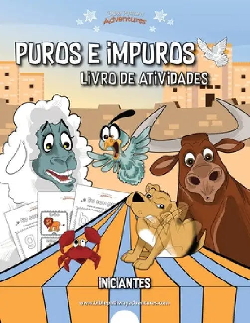 Puros e Impuros - Livro de atividades by Bible Pathway Adventures