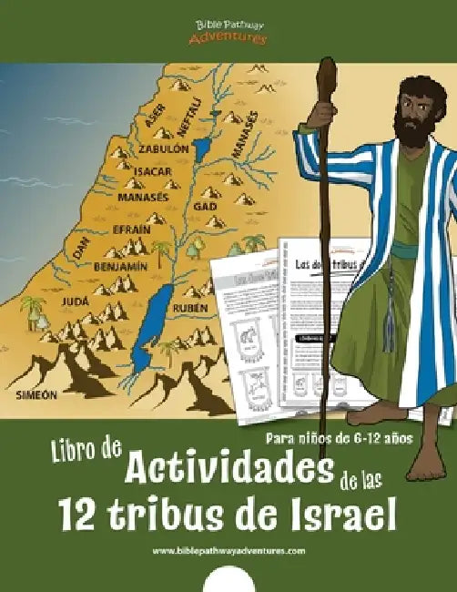 Libro de actividades de las 12 tribus de Israel: para niños de 6 a 12 años by Bible Pathway Adventures, Pip Reid