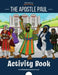 The Apostle Paul Activity Book by Bible Pathway Adventures, Pip Reid
