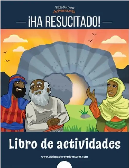 ¡Ha resucitado! - Libro de actividades by Adventures, Bible Pathway