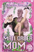 Mail Order Mom by Simcoe, Marina