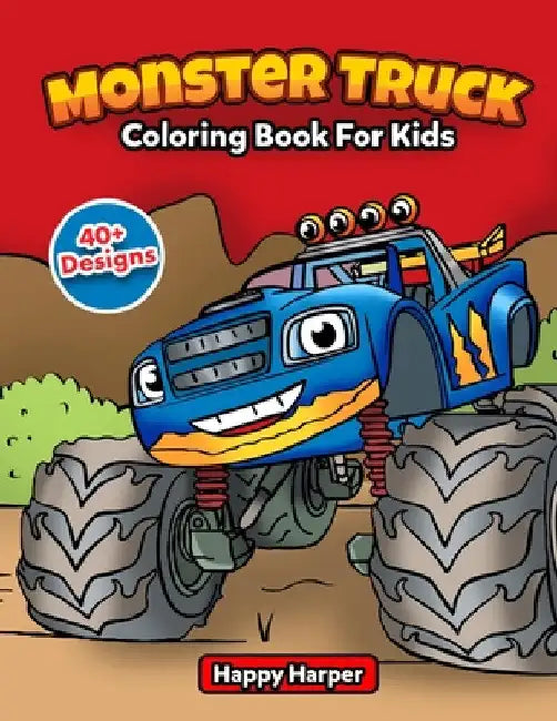 Monster Truck Coloring Book by Harper Hall