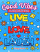 Good Vibes Coloring Book by Harper Hall