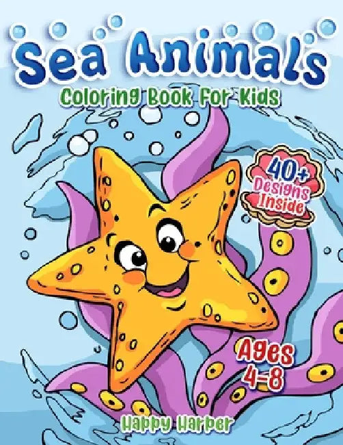 Sea Animals Coloring Book by Harper Hall