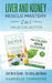Liver and Kidney Rescue Mastery 2 in 1 Value Collection: Detox Fix for Thyroid, Weight Issues, Gout, Acne, Eczema, Psoriasis, Diabetes and Acid Reflux by Gabrielle Townsend
