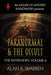 Paranormal & the Occult: House of Mystery Presents by Alan R. Warren