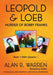 Leopold & Loeb: The Killing of Bobby Franks by Alan R. Warren