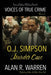 The O.J. Simpson Murder Case by Alan R. Warren