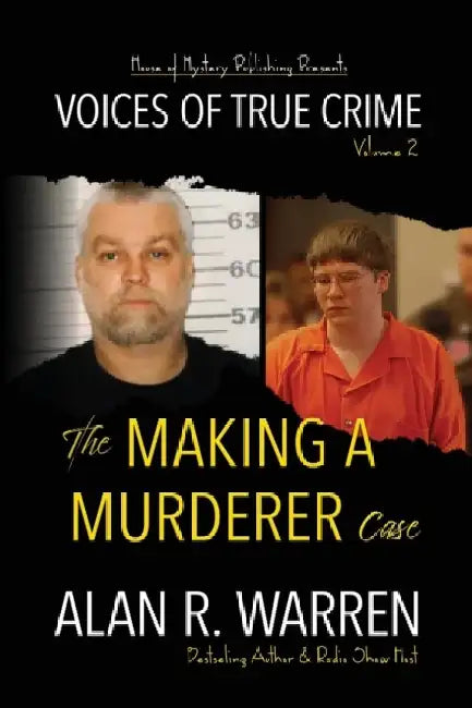 Making A Murderer Case by Alan R. Warren