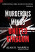 Murderous Minds United Kingdom by Alan R. Warren