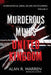 Murderous Minds United Kingdom by Alan Warren