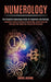 Numerology: A Beginner's Guide to Science of Numerology, Zodiac Signs and Astrology That Guides You Through the Horoscope (The Com by David Javane