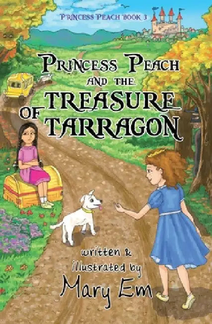Princess Peach and the Treasure of Tarragon: a Princess Peach story by Mary Em