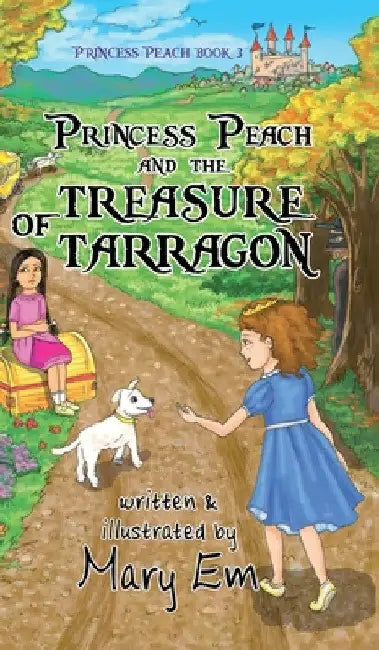 Princess Peach and the Treasure of Tarragon (hardcover): a Princess Peach story by Mary Em