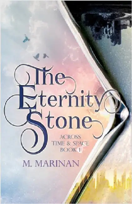 The Eternity Stone by Marinan, M.