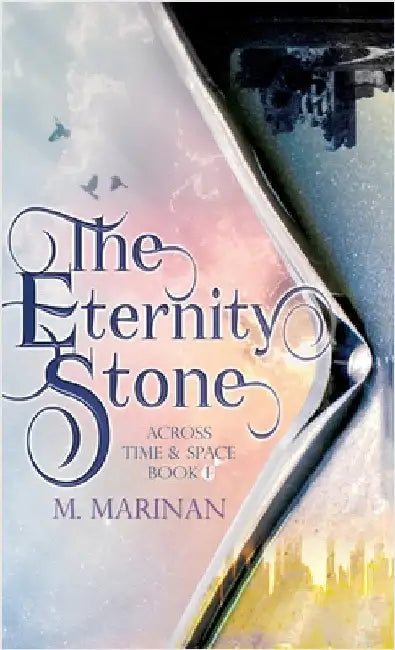 The Eternity Stone (hardcover) by Marinan, M.