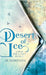Desert of Ice (hardcover) by Marinan, M.