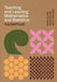Teaching and learning mathematics and statistics: Karawhiua! by Robin Averill, Sarah Howell, Karyn Saunders