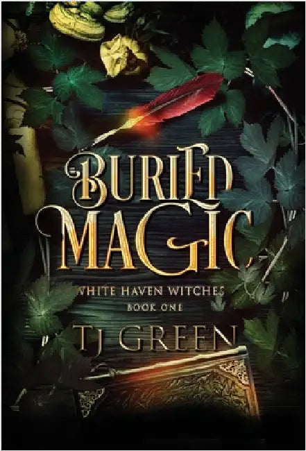 Buried Magic: Paranormal Mystery by Green, Tj