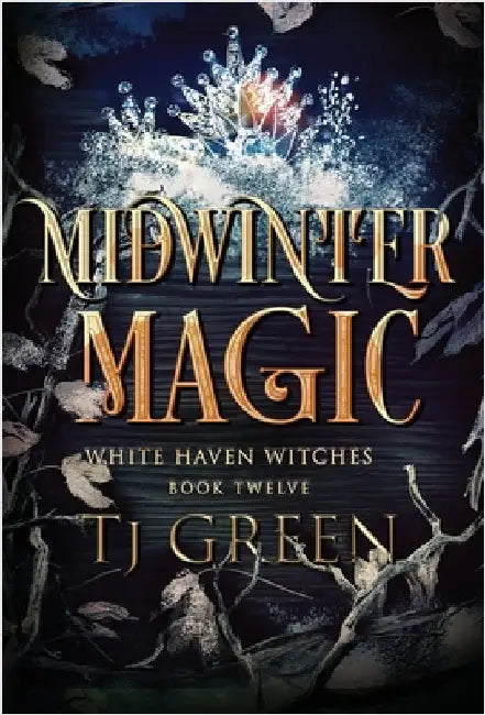 Midwinter Magic: Paranormal Witch Mystery by Green, Tj