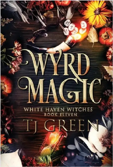 Wyrd Magic: Paranormal Witch Mysteries by Green, Tj
