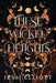 These Wicked Delights by Jessi Elliott
