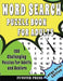 Word Search Puzzle Book for Adults: 100 Challenging Puzzles For Adult And Seniors - Large Print Edition by Funster Press