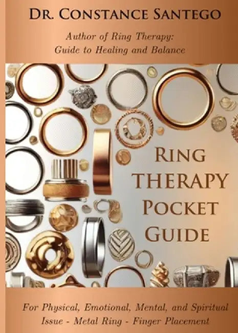 Ring Therapy Pocket Guide by Constance Santego