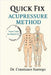 Quick Fix Acupressure Method by Santego, Constance