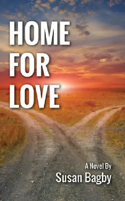 Home for Love by Susan Bagby