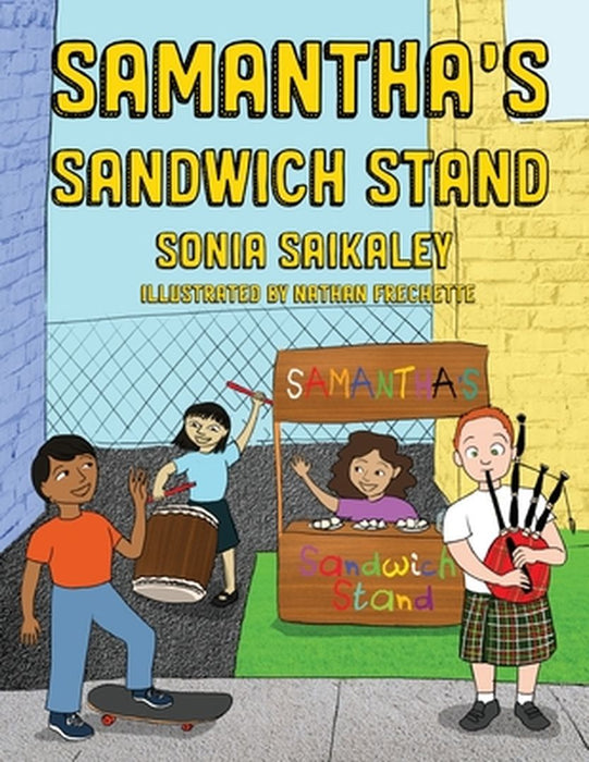 Samantha's Sandwich Stand by Sonia Saikaley