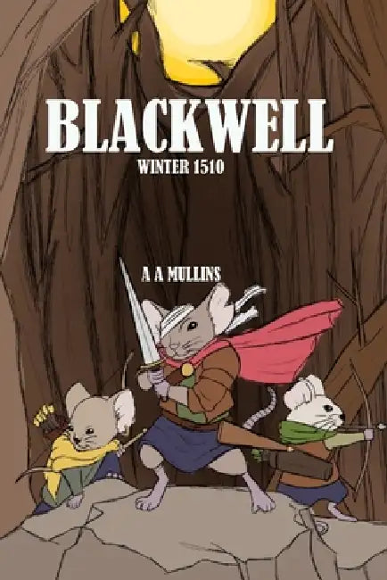 Blackwell Winter 1510 by A. A. Mullins