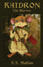 Kaidron the Warrior by A. A. Mullins