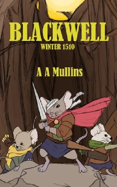 Blackwell Winter 1510 by A. A. Mullins