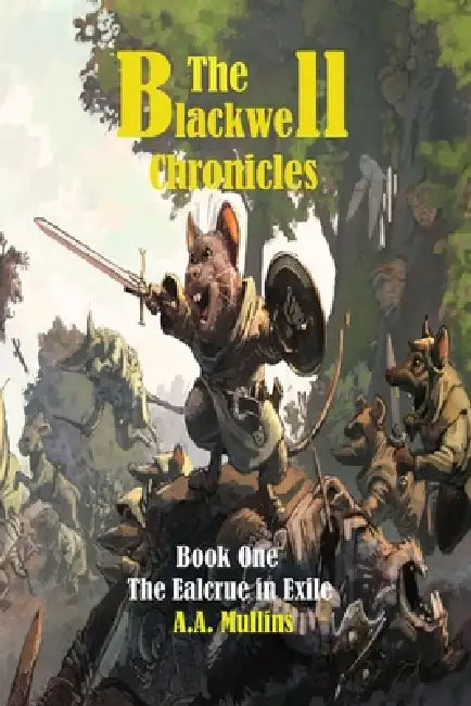 The Ealcrue in Exile by A. A. Mullins