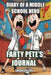 Diary of a Middle School Hero: Farty Pete's Journal by Susan Collins