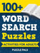 100+ Word Search Puzzles: Activities For Adults by Puzzle Pals