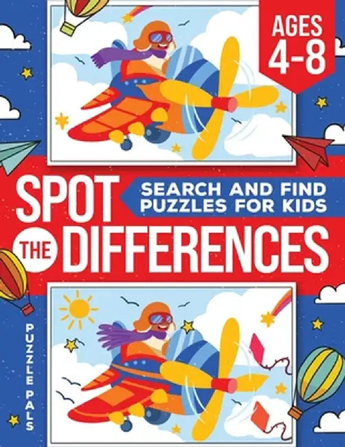 Spot The Differences: Search and Find Puzzles for Kids by Puzzle Pals